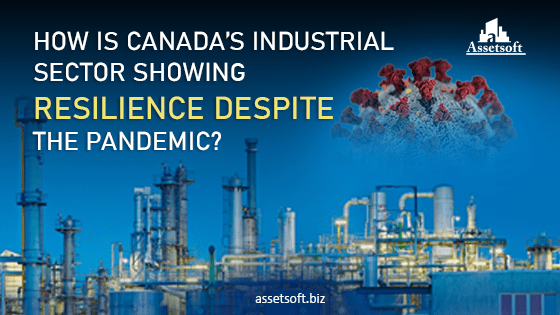 How is Canada's industrial sector growing resilience despite the pandemic?